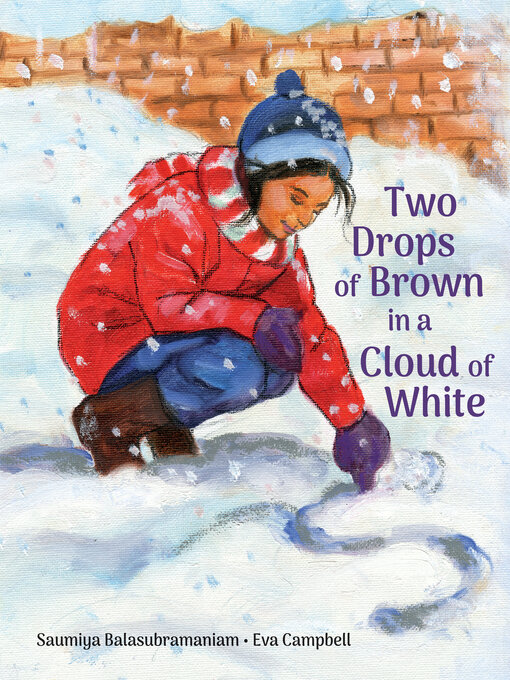 Title details for Two Drops of Brown in a Cloud of White by Saumiya Balasubramaniam - Available